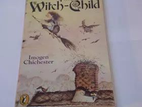 Couverture du produit · THE WITCH-CHILD (PUFFIN BOOKS)
