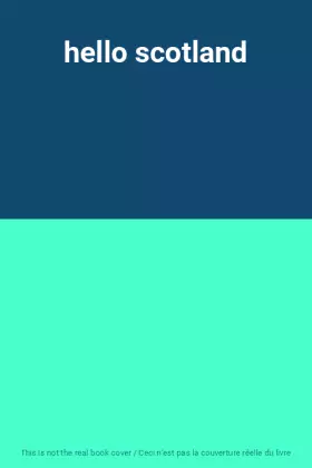 Couverture du produit · hello scotland