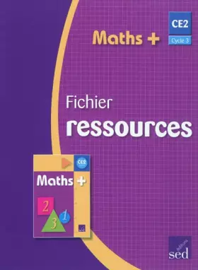 Couverture du produit · Maths+ CE2 Cycle 3: Fichier ressources