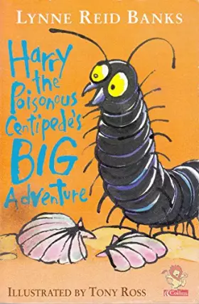Couverture du produit · Harry the Poisonous Centipede's Big Adventure