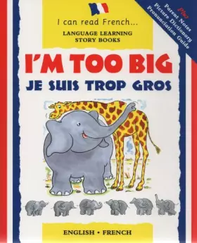 Couverture du produit · I'm Too Big / Je suis trop gros