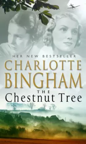 Couverture du produit · The Chestnut Tree: The Bexham Trilogy Book 1