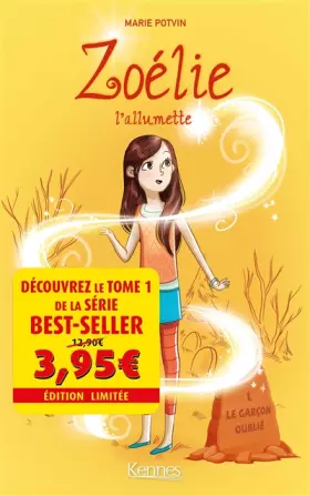 Couverture du produit · Zoélie l'allumette T01 - Offre découverte: Le Garçon oublié