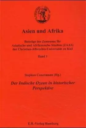 Couverture du produit · Asien und Afrika, Bd.1, Der Indische Ozean in historischer Perspektive: Mit einem Beitr. in engl. Sprache (Asien und Afrika / B