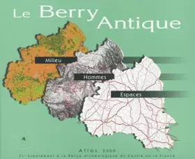 Couverture du produit · Le Berry antique: Atlas 2000