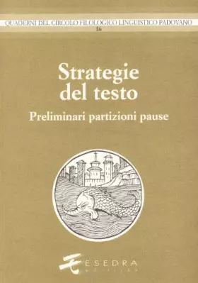 Couverture du produit · Strategie del testo. Preliminari, partizioni, pause