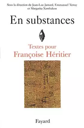 Couverture du produit · En substances, textes pour François Héritier