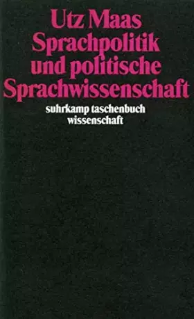 Couverture du produit · Sprachpolitik und politische Sprachwissenschaft: Sieben Studien (suhrkamp taschenbuch wissenschaft)