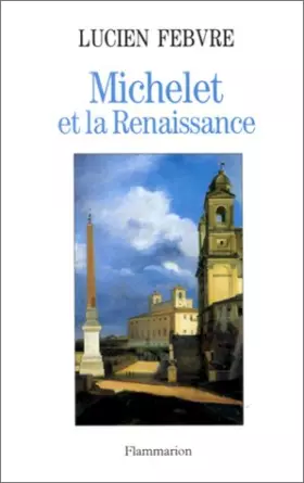 Couverture du produit · Michelet et La Renaissance