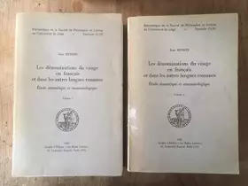 Couverture du produit · Les dénominations du visage en français et dans les autres langues romanes. etude sémantique et onomasiologique.