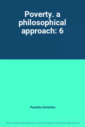 Couverture du produit · Poverty. a philosophical approach: 6
