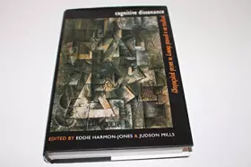 Couverture du produit · Cognitive Dissonance: Progress on a Pivotal Theory in Social Psychology (Science Conference Series)