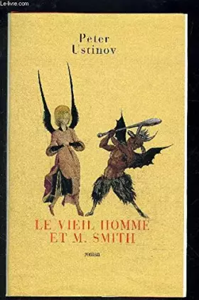 Couverture du produit · LE VIEIL HOMME ET M. SMITH