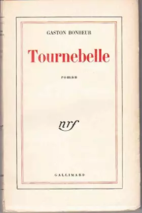 Couverture du produit · Gaston Bonheur. Tournebelle