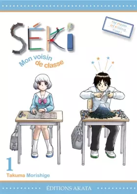 Couverture du produit · Séki, mon voisin de classe Vol.1
