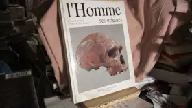 Couverture du produit · L'homme, ses origines : Introduction à la paléoanthropologie