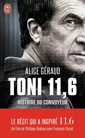 Couverture du produit · Toni 11,6 : Histoire du convoyeur