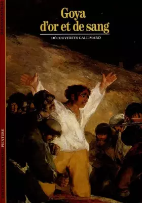 Couverture du produit · Goya d'or et de sang