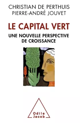 Couverture du produit · Le Capital vert: De nouvelles sources de la croissance