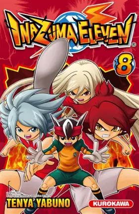 Couverture du produit · Inazuma Eleven - tome 08 (8)