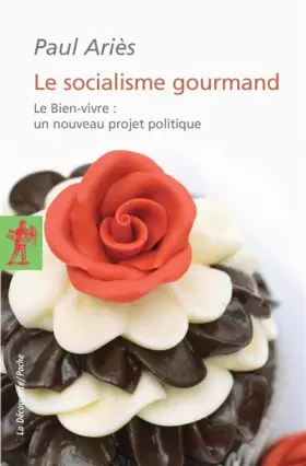Couverture du produit · Le socialisme gourmand