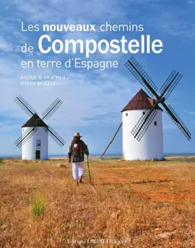Couverture du produit · Les nouveaux chemins de Compostelle en terre d'Espagne