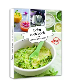 Couverture du produit · Babycook book - 100 purées, soupes et compotes