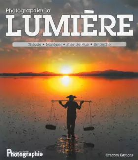 Couverture du produit · Photographier la lumière