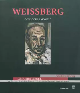 Couverture du produit · Weissberg : Catalogue raisonné