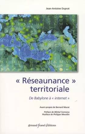 Couverture du produit · "Réseaunance" territoriale: De Babylone à "internet"