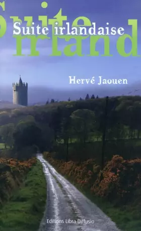 Couverture du produit · Suite irlandaise : (2000-2007)