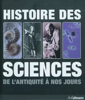 Couverture du produit · Histoire des sciences - De l'Antiquité à nos jours