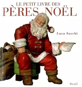 Couverture du produit · Le Petit Livre des Pères Noël