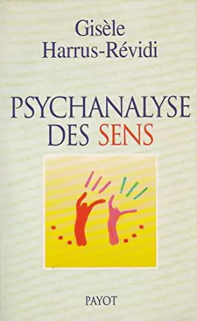 Couverture du produit · Psychanalyse des sens
