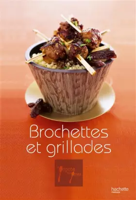 Couverture du produit · Brochettes et grillades