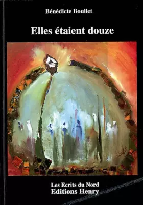 Couverture du produit · Elles étaient douze