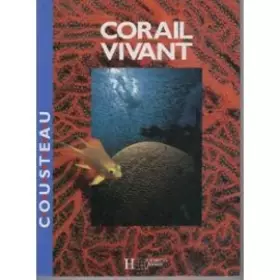 Couverture du produit · Corail vivant