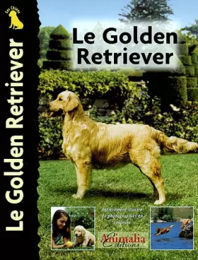 Couverture du produit · Le Golden Retriever