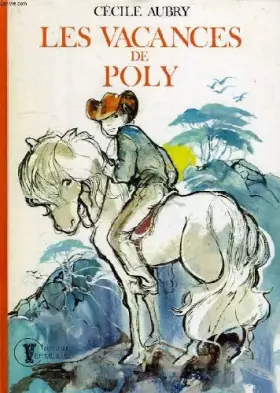 Couverture du produit · Les Vacances de Poly (Collection vermeille)
