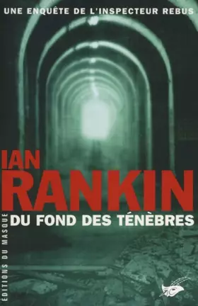 Couverture du produit · Du fond des ténèbres : Une enquête de l'inspecteur Rebus