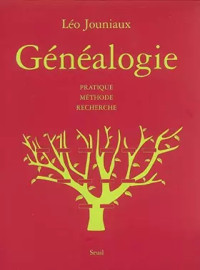Couverture du produit · Généalogie : Pratique Méthode Recherche