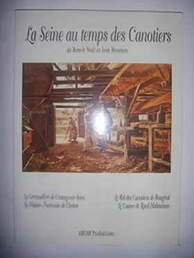 Couverture du produit · La Seine au temps des canotiers