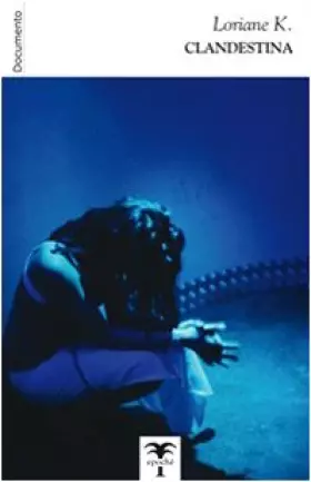 Couverture du produit · Clandestina