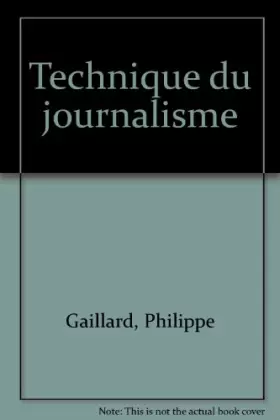 Couverture du produit · Technique du journalisme