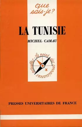 Couverture du produit · La Tunisie (Que sais-je)