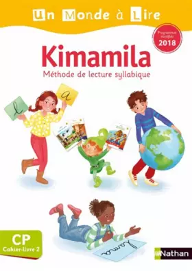 Couverture du produit · Un monde à lire - Série blanche - Cahier-livre 2 CP: Programmes modifiés 2018
