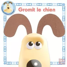 Couverture du produit · Gromit le chien