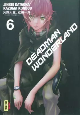 Couverture du produit · Deadman Wonderland - Tome 6