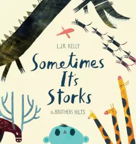 Couverture du produit · Sometimes It's Storks