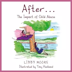 Couverture du produit · After...: The Impact of Child Abuse